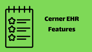 Cerner EHR Overview