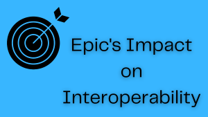 illustration of a bulls eye that reads Epics impact on interoperability