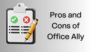 Illustration of a pros and cons list that says pros and cons of Office Ally